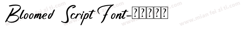 Bloomed Script Font字体转换